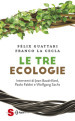 Le tre ecologie