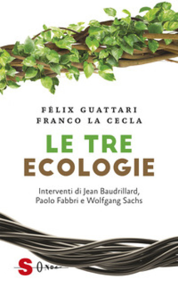Le tre ecologie - Félix Guattari | 