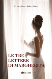 Le tre lettere di Margherita