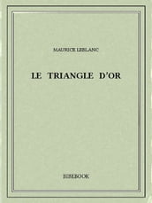 Le triangle d or