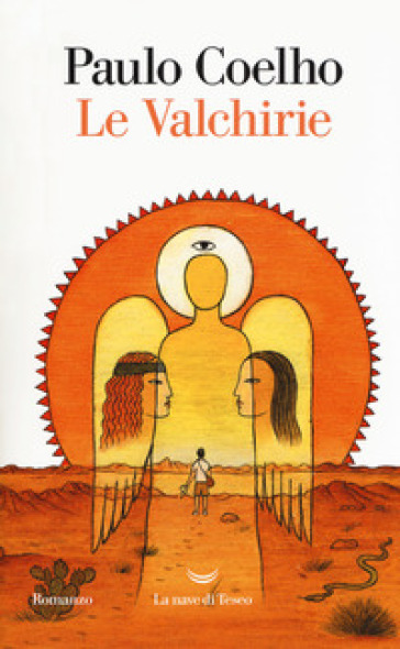 Le valchirie - Paulo Coelho