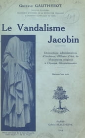 Le vandalisme jacobin