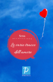Le varie tracce dell amore