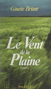 Le vent de la plaine