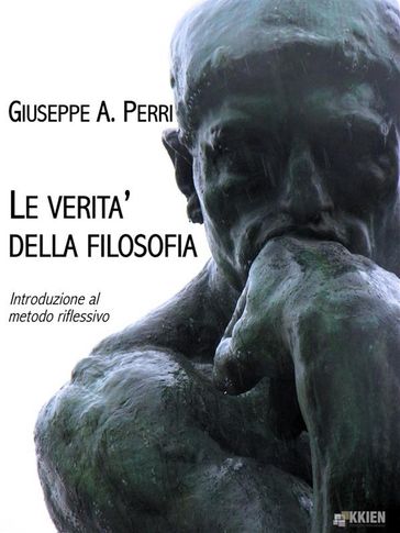 Le verità della filosofia - Giuseppe A. Perri