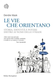 Le vie che orientano