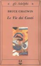 Le vie dei canti