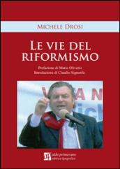 Le vie del riformismo