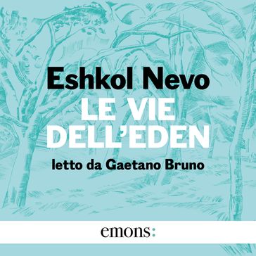 Le vie dell'Eden - Nevo Eshkol