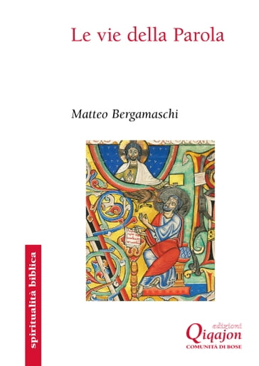 Le vie della Parola - Matteo Bergamaschi