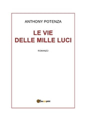 Le vie delle mille luci