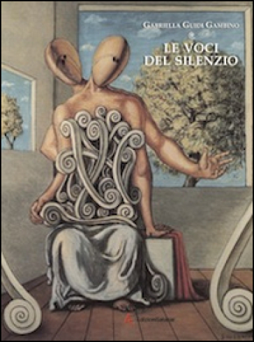 Le voci del silenzio - Gabriella Guidi Gambino