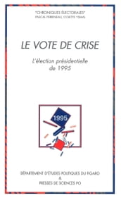 Le vote de crise