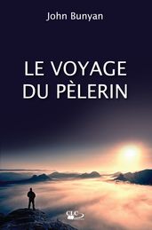 Le voyage du Pèlerin