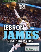 LeBron James: NBA Champion