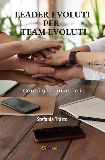Leader Evoluti per Team Evoluti - Stefania Tratto