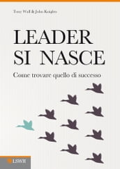 Leader si nasce