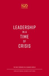 Leadership in a Time of Crisis