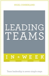 Leading Teams In A Week