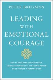 Leading With Emotional Courage