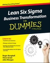 Lean Six Sigma Business Transformation For Dummies