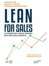 Lean for Sales. La scienza del lean al servizio dell