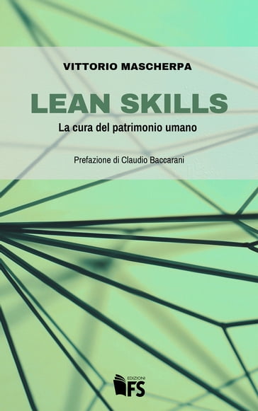 Lean skills - Vittorio Mascherpa - Claudio Baccarani