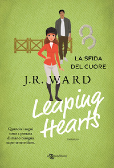 Leaping hearts. La sfida del cuore - J. R. Ward