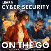 Learn Cybersecurity On The Go