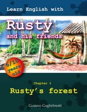 Learn English with Rusty and his friends