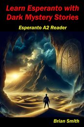 Learn Esperanto with Dark Mystery Stories