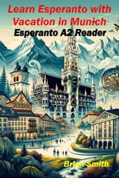 Learn Esperanto with Vacation in Munich