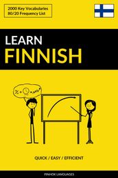 Learn Finnish: Quick / Easy / Efficient: 2000 Key Vocabularies