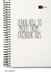Learn How to Profit from Facebook Ads