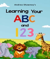 Learning Your ABC and 123