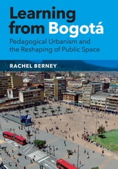 Learning from Bogotá