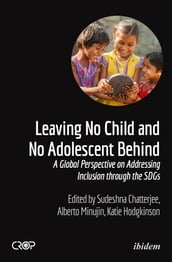 Leaving No Child and No Adolescent Behind