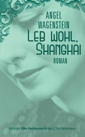 Leb wohl, Shanghai