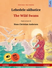 Lebedele salbatice  The Wild Swans (româna  engleza)