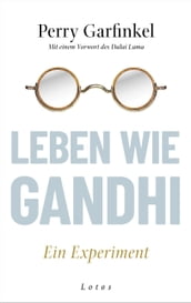 Leben wie Gandhi