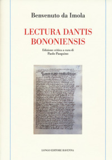 Lectura dantis bononiensis - Benvenuto da Imola