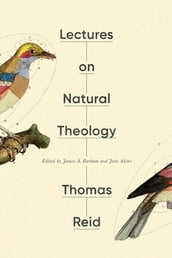 Lectures on Natural Theology