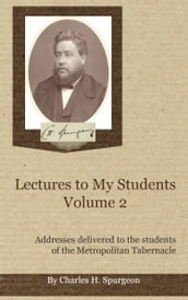 Lectures to My Students, Volume 2