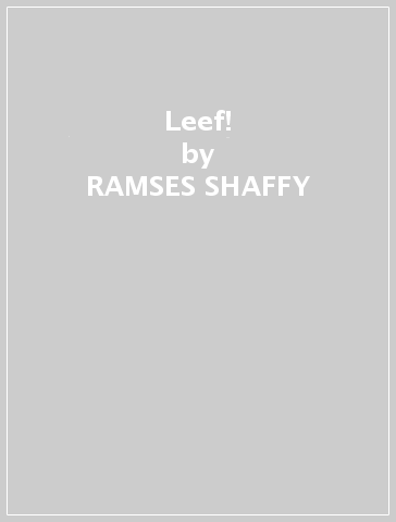 Leef! - RAMSES SHAFFY