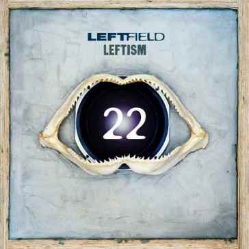 Leftism 22 - LEFTFIELD