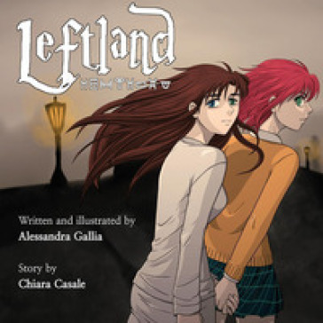 Leftland - Alessandra Gallia - Chiara Casale