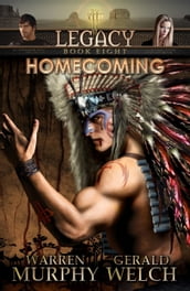 Legacy, Book 8: Homecoming