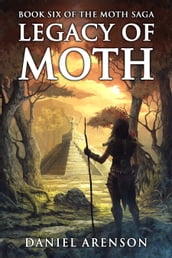 Legacy of Moth