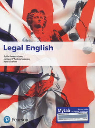 Legal english. Ediz. MyLab. Con Contenuto digitale per accesso on line - Sofia Parastatidou - Jacopo D