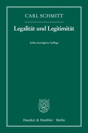 Legalität und Legitimität.